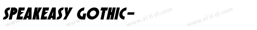 Speakeasy Gothic字体转换